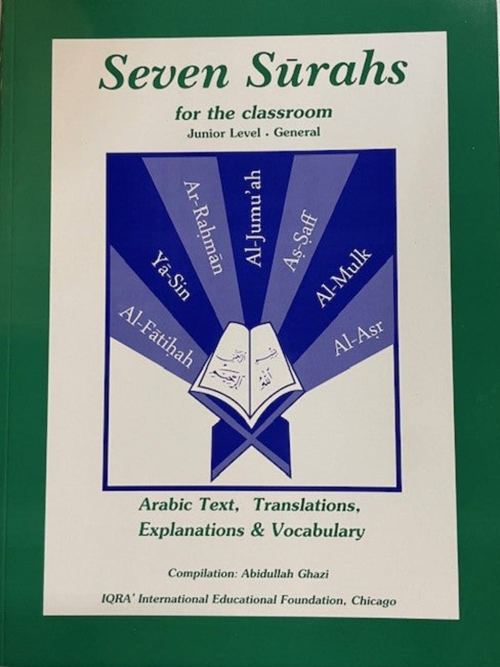 Seven Surahs Textbook - Premium Textbook from IQRA' international Educational Foundation - Just $10! Shop now at IQRA Book Center | A Division of IQRA' international Educational Foundation