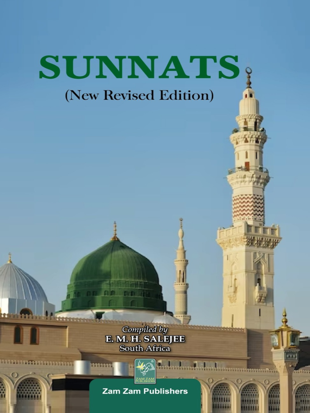 Sunnats- HC - Premium Book from Zam Zam Publishers - Just $7.95! Shop now at IQRA Book Center 