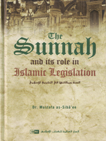 Sunnah & Its Role in Islamic Legislation - Premium Book from IIPH - Just $20! Shop now at IQRA Book Center 