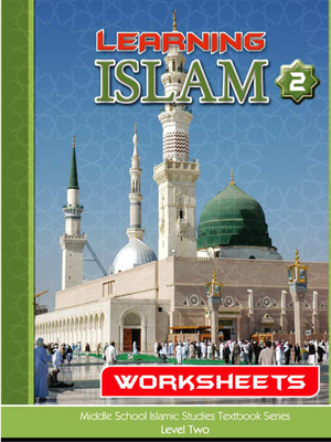 Learning Islam Worksheets Level 2 (7th Grade) - Premium Workbook from Hani Book Store - Just $11.99! Shop now at IQRA Book Center 