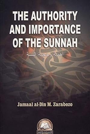 Authority and Importance of the - Premium  from AL-Basheer Publications & Translations - Just $16! Shop now at IQRA' international Educational Foundation