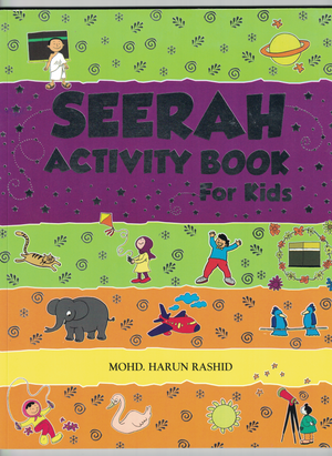 Seerah Activity Book for Kids - Premium Book from Goodword Books - Just $10! Shop now at IQRA Book Center 