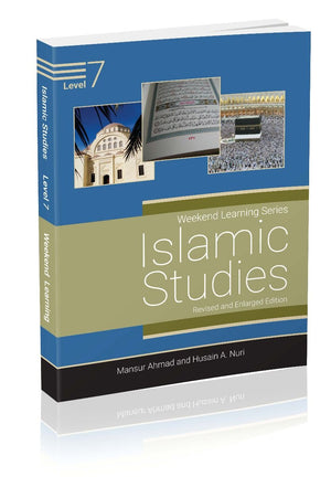 Weekend Learning Islamic Studies: Level 7 (Revised and Enlarged Edition) - Premium Text Book from Weekend Learning Publication - Just $20! Shop now at IQRA Book Center 