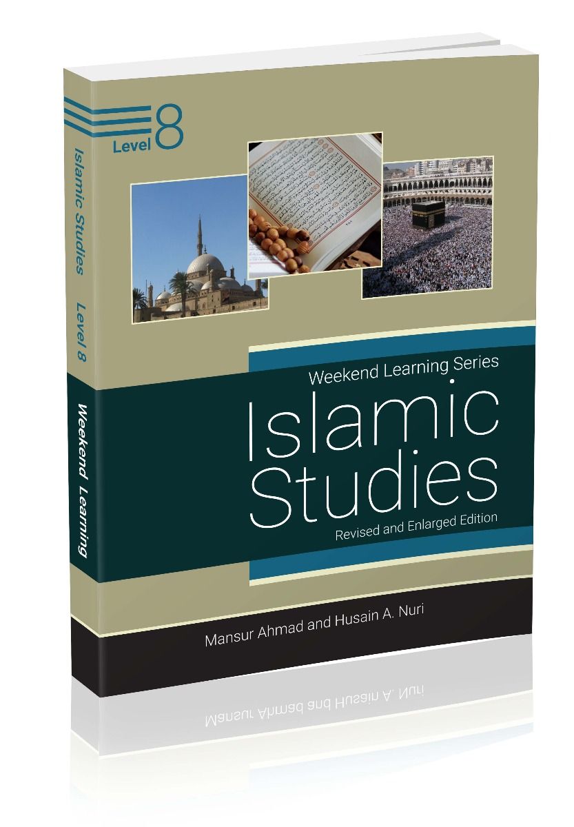 Weekend Learning Islamic Studies: Level 8 (Revised and Enlarged Edition) - Premium Text Book from Hani Book Store - Just $16.99! Shop now at IQRA Book Center 