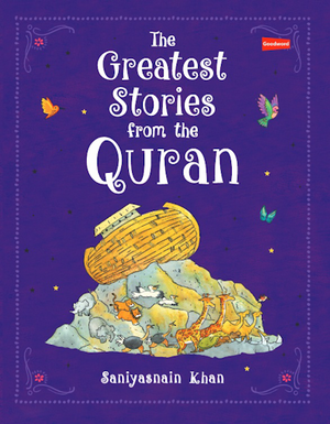 Greatest Stories from the Quran (Hardback) - Premium Book from I.B Publishers, Inc. - Just $14.99! Shop now at IQRA.ORG