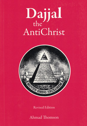 Dajjal: The Anti Christ - Premium Book from I.B Publishers, Inc. - Just $20.99! Shop now at IQRA.ORG