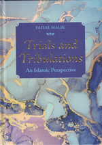 Trials and Tribulations - Premium Book from I.B Publishers, Inc. - Just $15.95! Shop now at IQRA.ORG