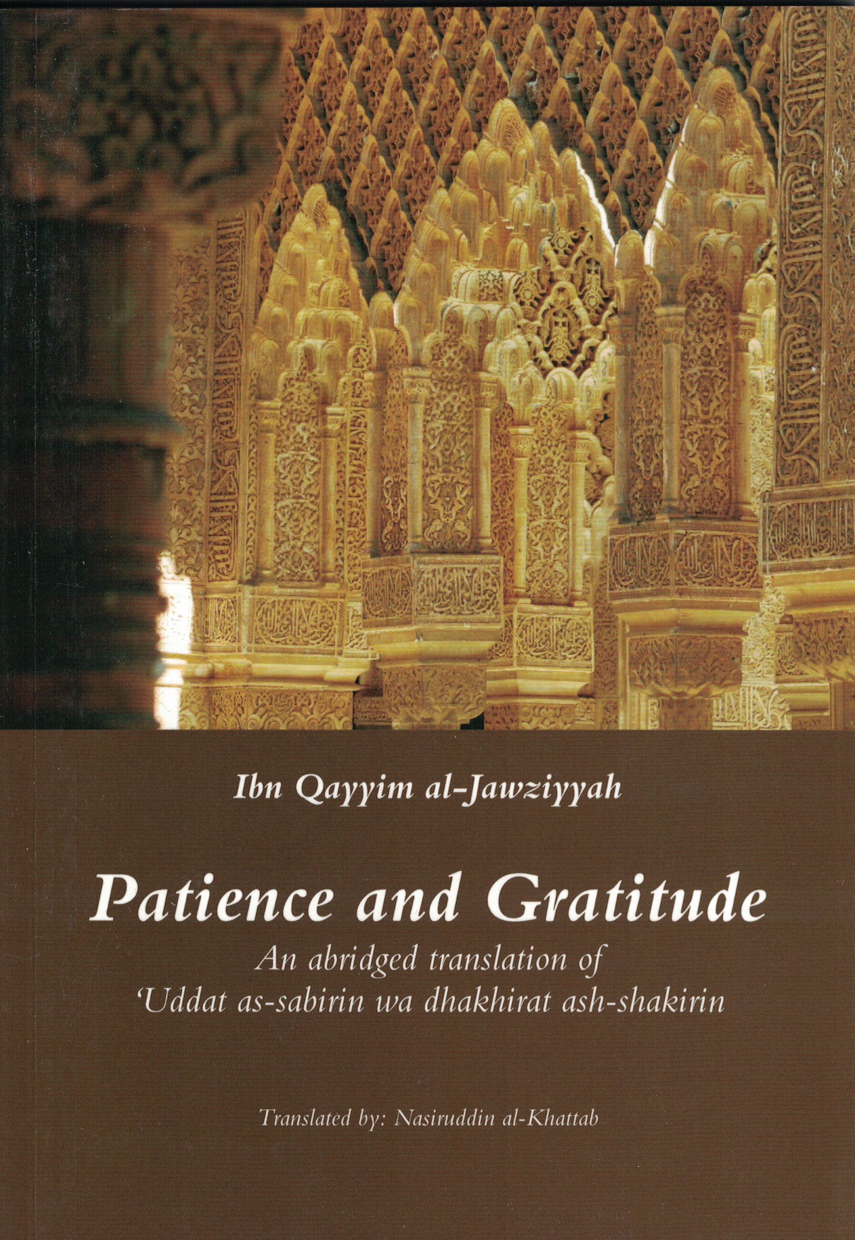 Patience and Gratitude - Premium Book from I.B Publishers, Inc. - Just $10.99! Shop now at IQRA.ORG