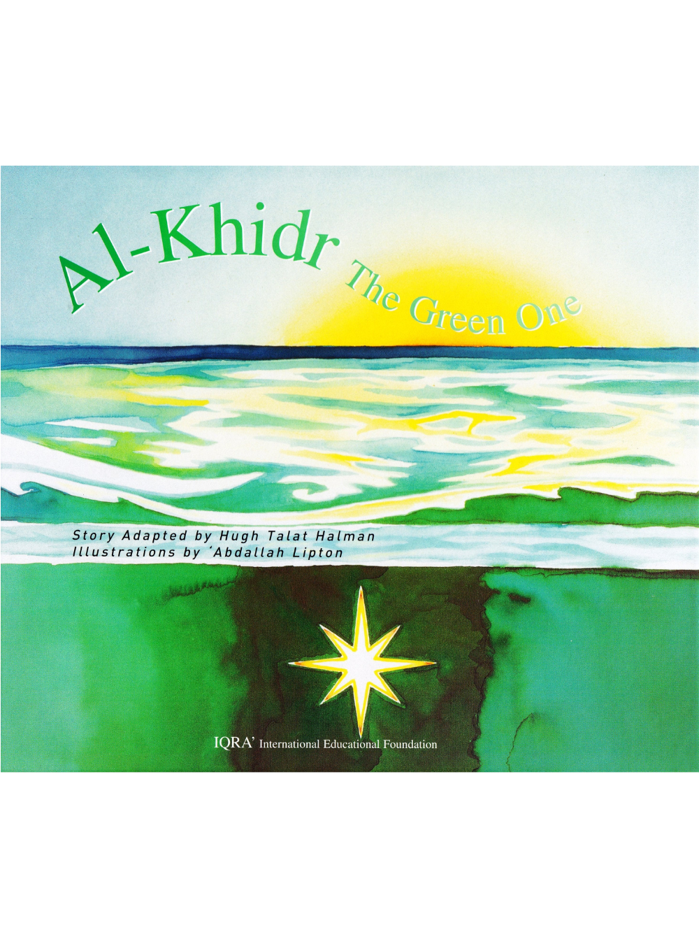 Al-Khidr The Green One - Premium Textbook from IQRA' international Educational Foundation - Just $7! Shop now at IQRA Book Center 