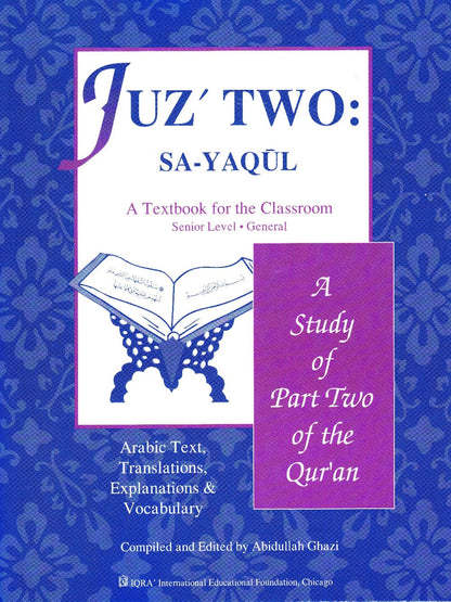 Juz Two: Sa-Yaqul Textbook - Premium Textbook from IQRA' international Educational Foundation - Just $6.50! Shop now at IQRA Book Center 