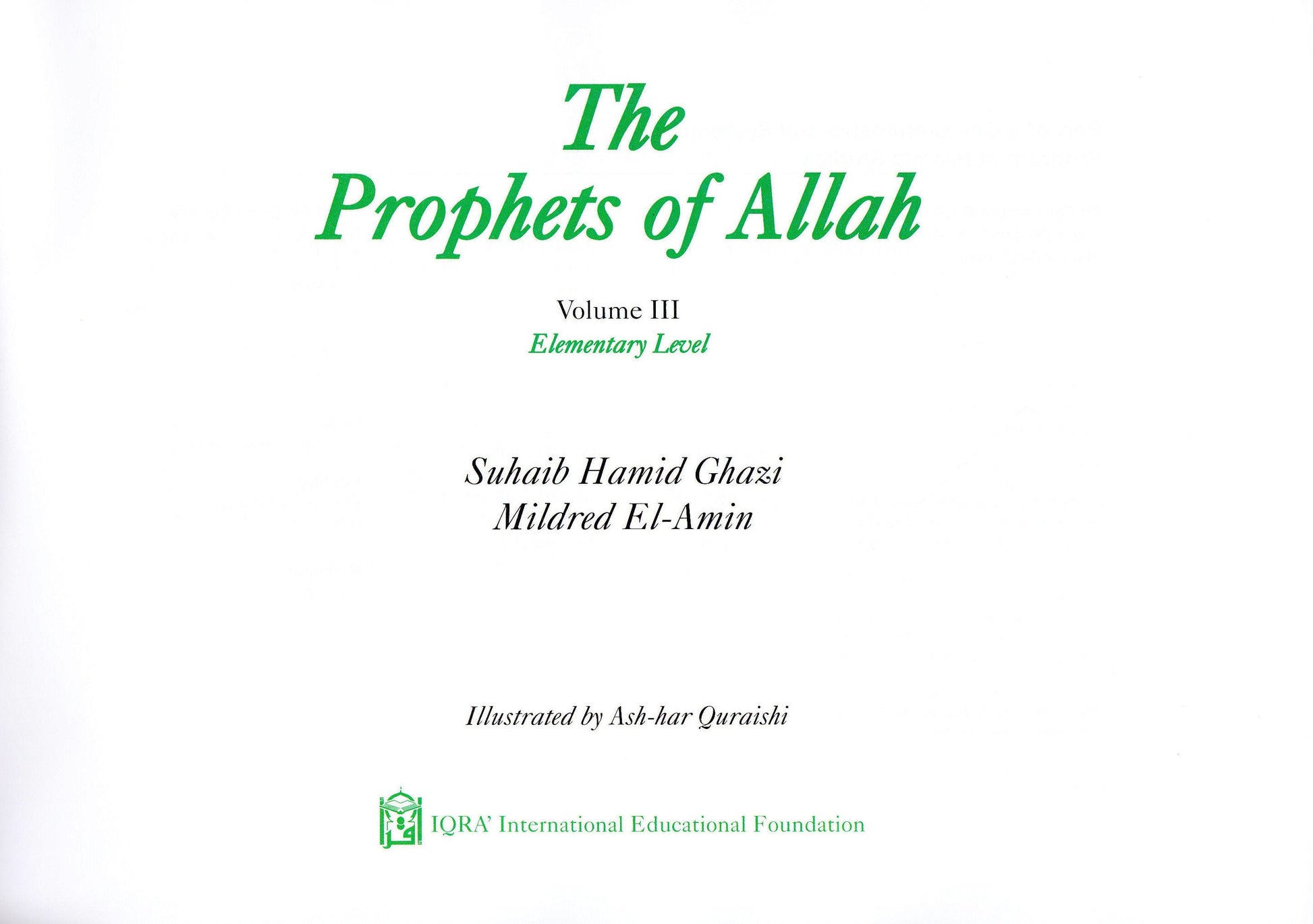 Prophets of Allah: Volume 3 - Premium Textbook from IQRA' international Educational Foundation - Just $8! Shop now at IQRA' international Educational Foundation