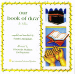 Our Book of Du'a' for Children - Premium Textbook from IQRA' international Educational Foundation - Just $5! Shop now at IQRA' international Educational Foundation