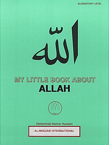 My Little Book About Allah - Premium  from Al-Meezan Publishing - Just $7! Shop now at IQRA.ORG