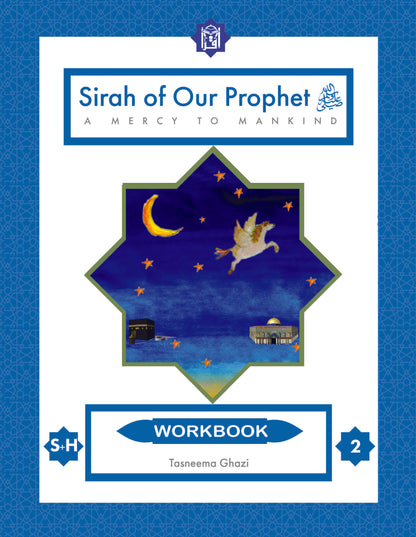 Sirah of our prophet Grade 2 (Our Prophet: Makkah) Workbook - Premium Workbook from IQRA' international Educational Foundation - Just $7.99! Shop now at IQRA Book Center 