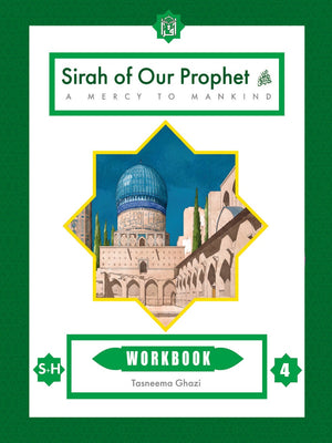 Sirah of our prophet Grade 4 (Wisdom of Our Prophet) Workbook - Premium Workbook from IQRA' international Educational Foundation - Just $7.99! Shop now at IQRA Book Center 