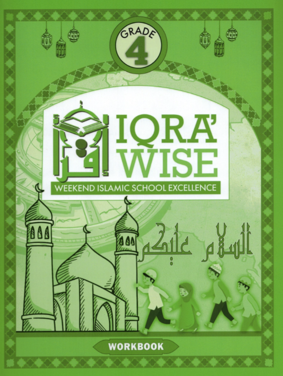 IQRA WISE Grade 4 Workbook - Premium Workbook from IQRA' international Educational Foundation - Just $8.99! Shop now at IQRA Book Center 