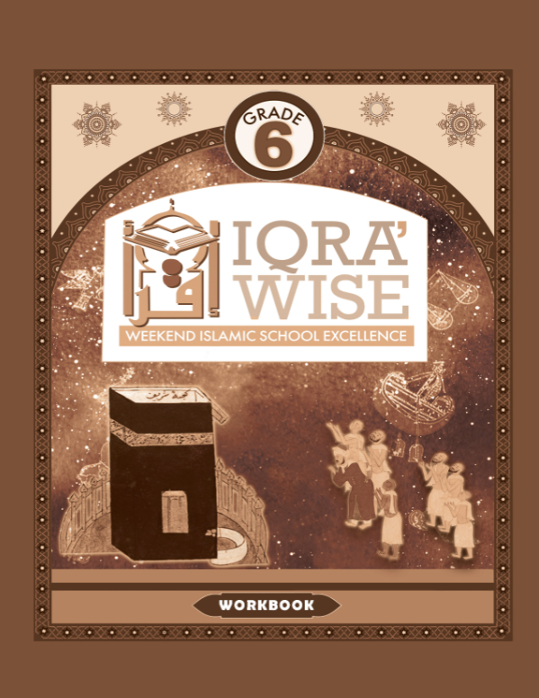 IQRA WISE Grade 6 Workbook - Premium Workbook from IQRA' international Educational Foundation - Just $8.99! Shop now at IQRA Book Center 