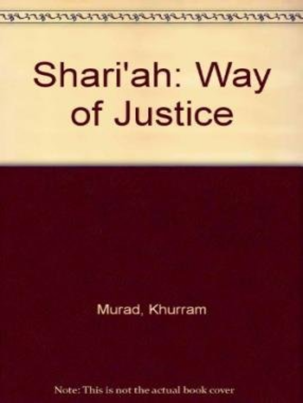 Shari'ah the Way of Justice - Premium Book from Islamic Foundation, UK - Just $4.95! Shop now at IQRA Book Center 