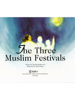 Three Muslim Festivals - Premium Textbook from IQRA' international Educational Foundation - Just $6! Shop now at IQRA Book Center 