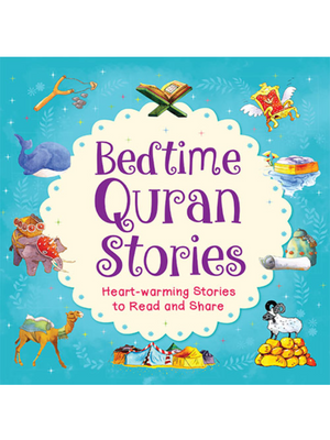 Bedtime Quran Stories - Premium Children Books from I.B Publishers, Inc. - Just $26.99! Shop now at IQRA.ORG