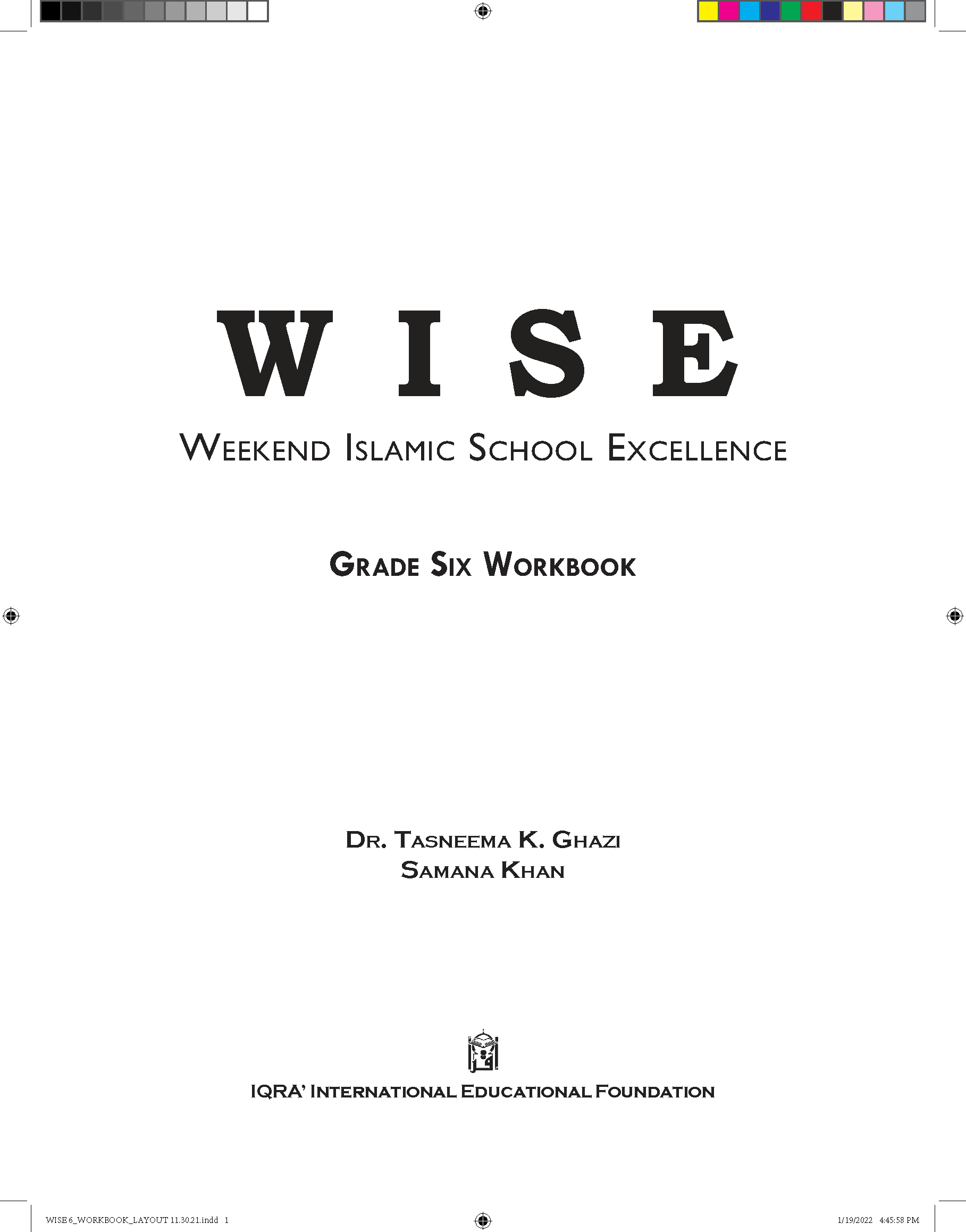 IQRA WISE Grade 6 Workbook - Premium Workbook from IQRA' international Educational Foundation - Just $8.99! Shop now at IQRA Book Center 