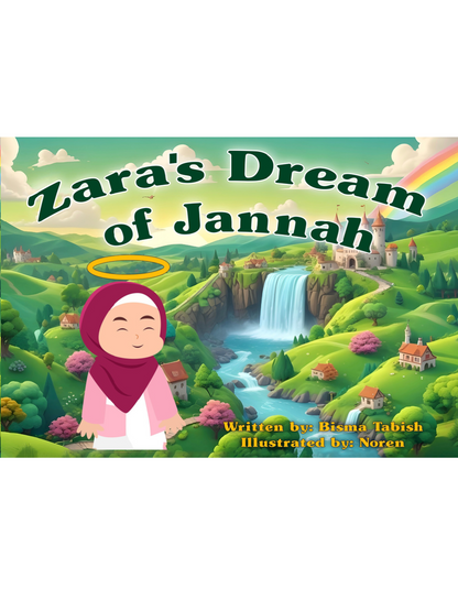 Zara's Dream of Jannah - Premium Book from Bisma Tabish - Just $9.99! Shop now at IQRA.ORG