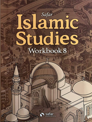 Safar Islamic Studies Workbook: Level 8 - Premium Workbook from Hani Book Store - Just $13.99! Shop now at IQRA Book Center 