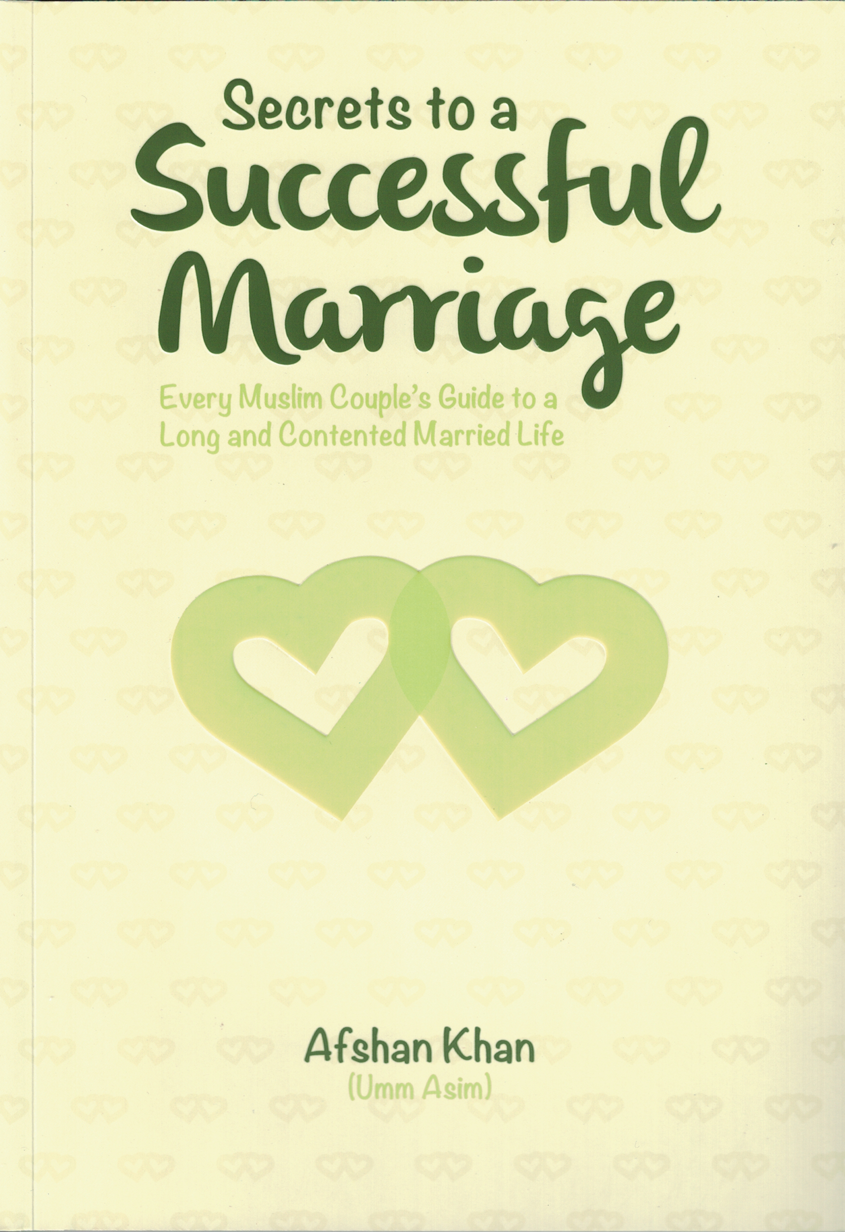 Secrets to a Successful Marriage - Premium Book from I.B Publishers, Inc. - Just $10.99! Shop now at IQRA.ORG